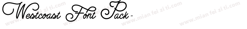Westcoast Font Pack字体转换
